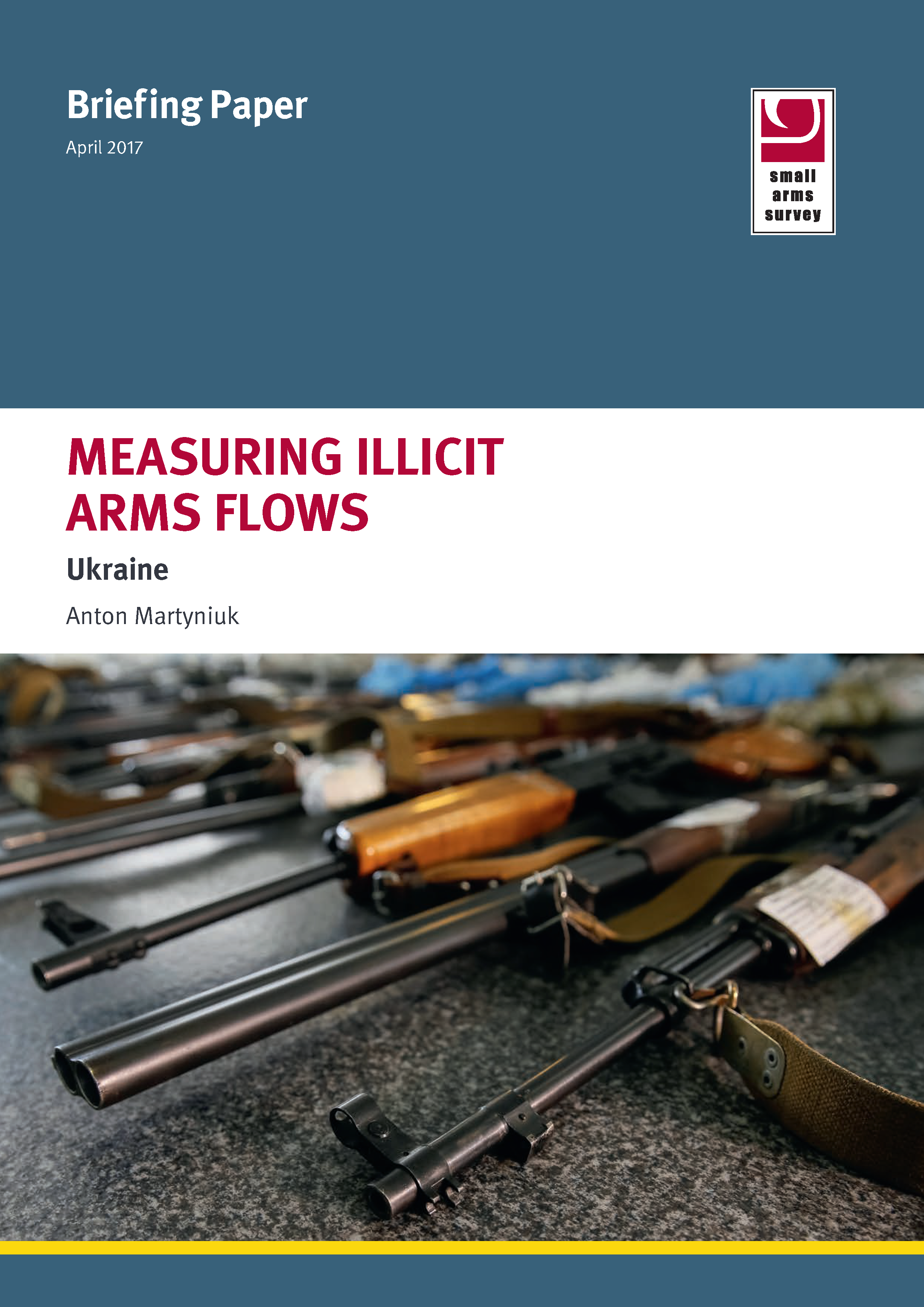 Measuring illicit arms flows Ukraine BP cover